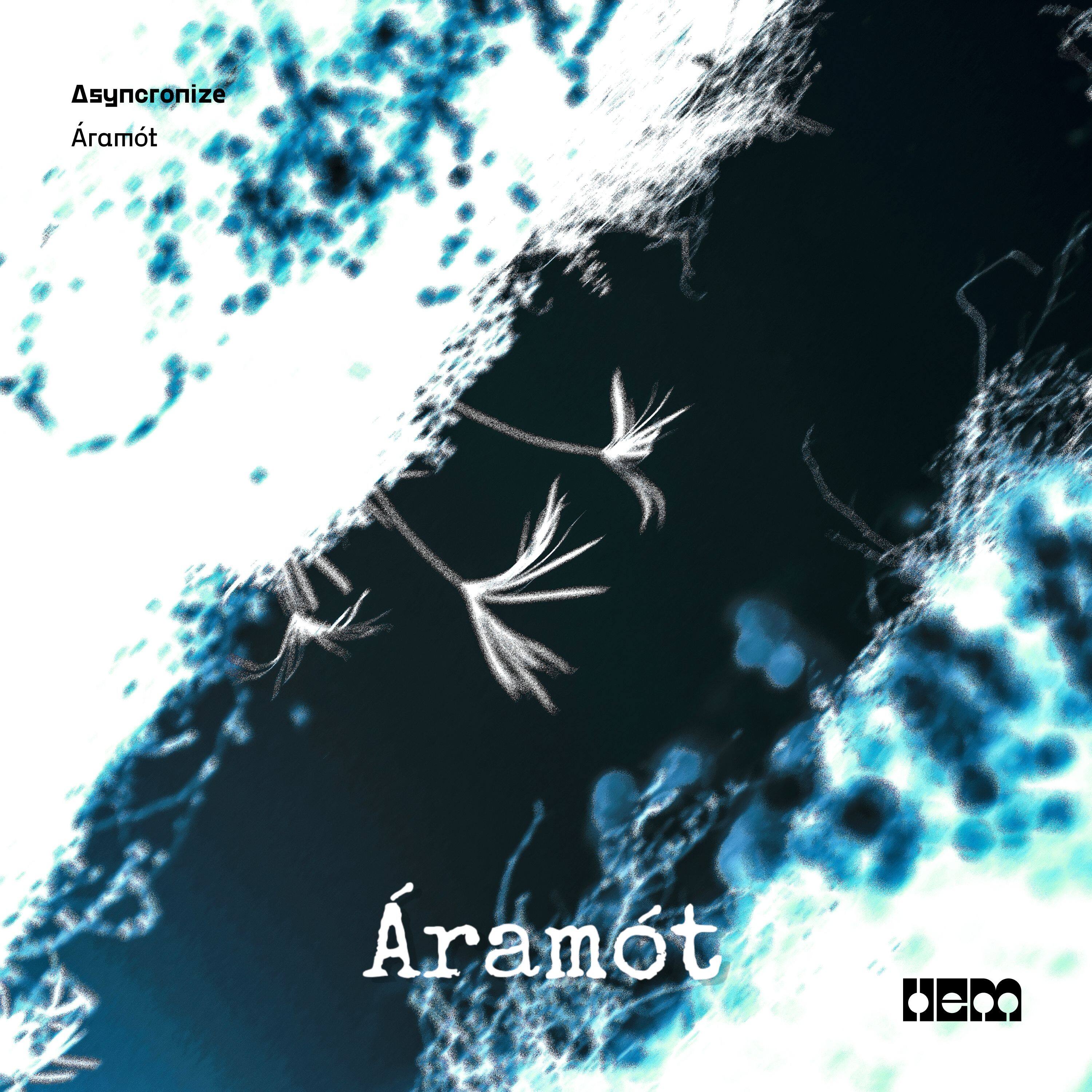 Áramót — Asynchronize | HEM Records