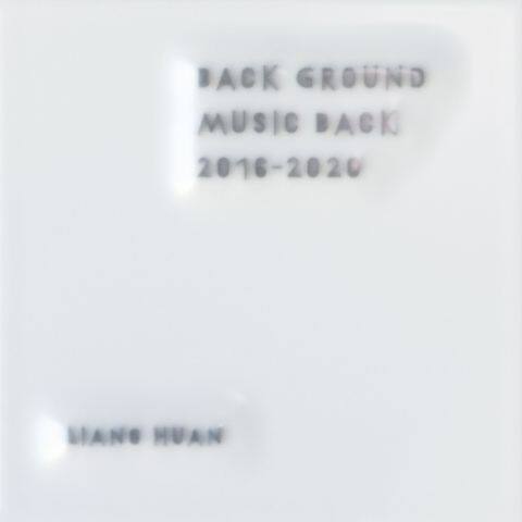 Back Ground Music Back 2016-2020